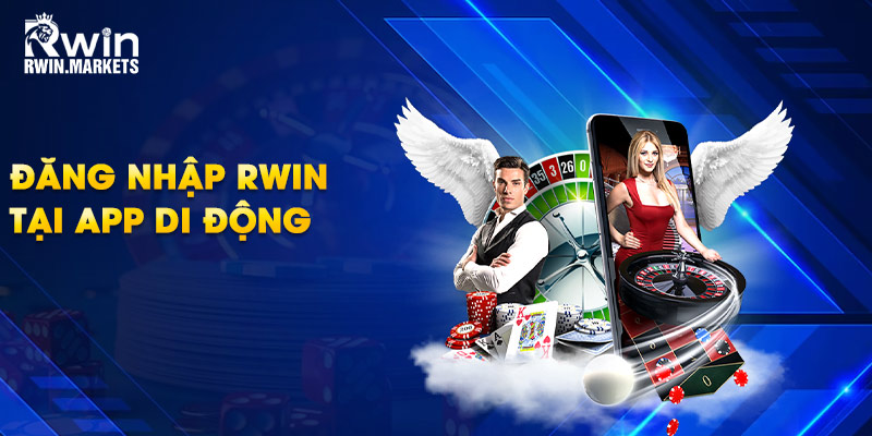 Đăng nhập RWIN tại app di động