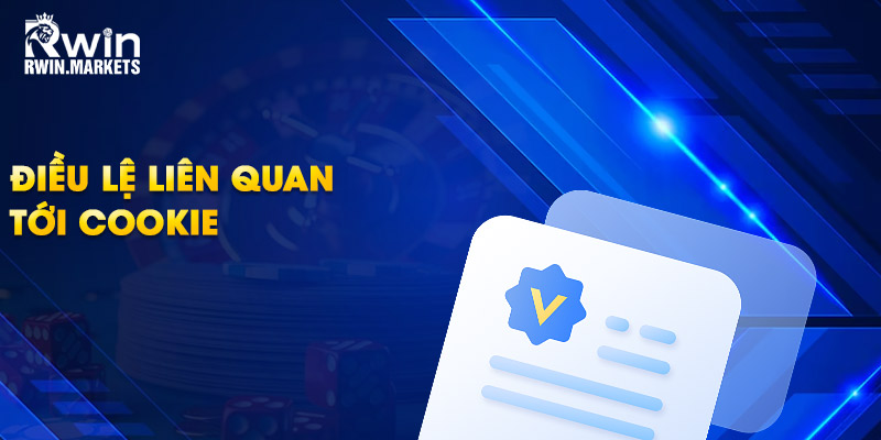 Điều lệ liên quan tới cookie