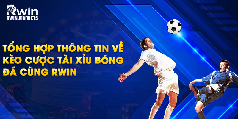 Kèo tài xỉu bóng đá