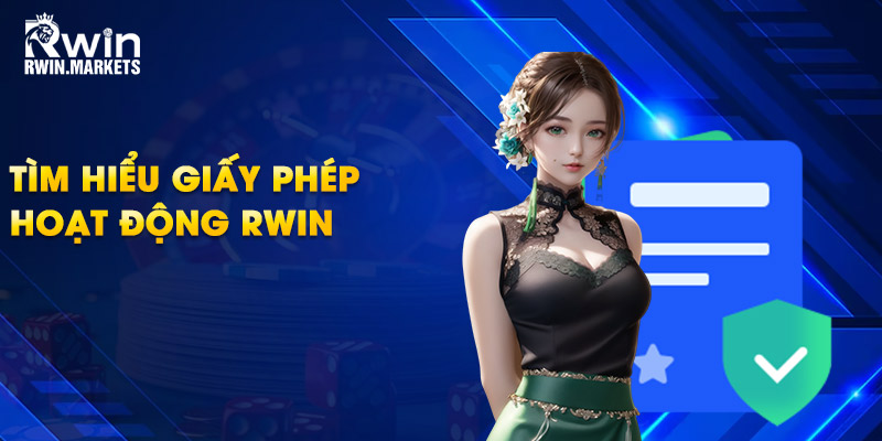 Tổng quan chính sách bảo mật RWIN